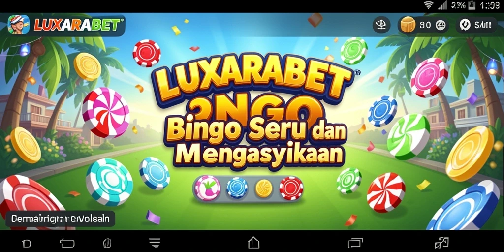 Screenshot gameplay LUXARABET menampilkan keseruan bermain Bingo.